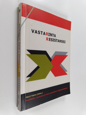 Vastarinta/resistanssi : konfliktit, vastustus ja sota se...
