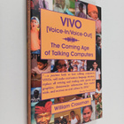 William Crossman : Vivo (voice-in/voice-out) : the coming... - pikkukuva 1