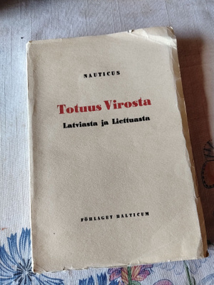 nauticus totuus virosta latviasta ja leituasta