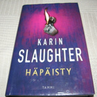 Karin Slaughter Häpäisty -sid - pikkukuva 1