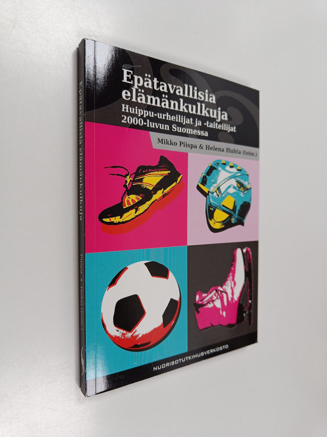Epätavallisia elämänkulkuja : huippu-urheilijat ja -taite...