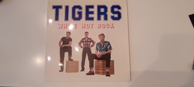 TIGERS - WHITE HOT ROCK