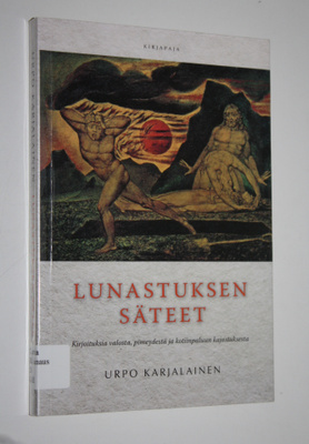 Urpo Karjalainen : Lunastuksen säteet : kirjoituksia valo...