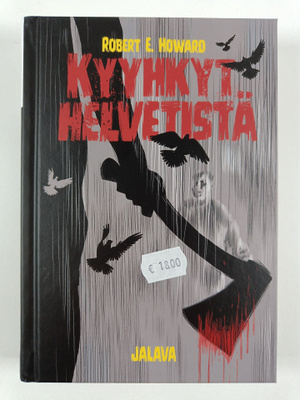 Robert E. Howard : Kyyhkyt helvetistä