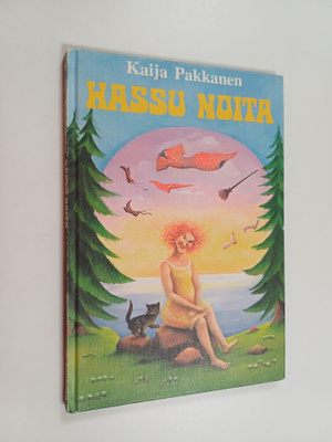 Kaija Pakkanen : Hassu noita ja muita saturunoja