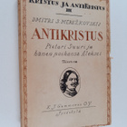 Dmitri Merezkovski : Antikristus : Pietari Suuri ja hänen... - pikkukuva 1