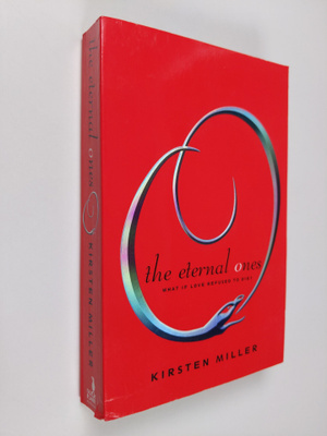 Kirsten Miller : The eternal ones