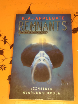 K. A. Applegate - Remnants #1 -Viimeinen avaruussukkula
