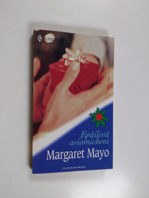 Margaret Mayo : Epäilevä aviomieheni