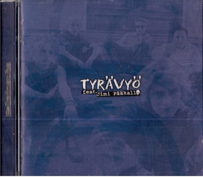 TYRÄVYÖ FEAT JIMI PÄÄKALLO