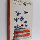 Derek Cooper : The bad food guide - pikkukuva 1