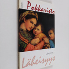 Anne (toim.) Seppälä : Läheisyys - pikkukuva 1