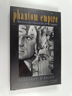 Geoffrey O'Brien : The Phantom Empire