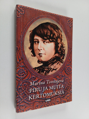 Marina Tsvetajeva : Piru ja muita kertomuksia