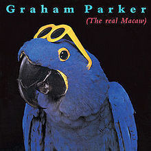 Graham Parker - The Real Macaw LP