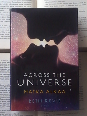 Beth Revis - Across the Universe: matka alkaa (sid.)