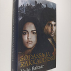 Veijo Baltzar : Sodassa ja rakkaudessa - pikkukuva 1