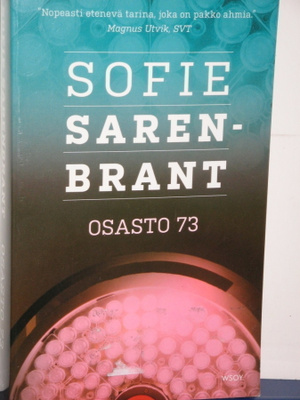 Sofie Sarenbrant : OSASTO 73