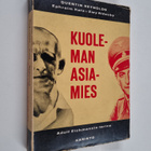 Quentin Reynolds : Kuoleman asiamies : Adolf Eichmannin t... - pikkukuva 1