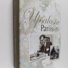 Matti Klinge : Upsalasta Pariisiin : muistelmia 1960-1972 - pikkukuva 1