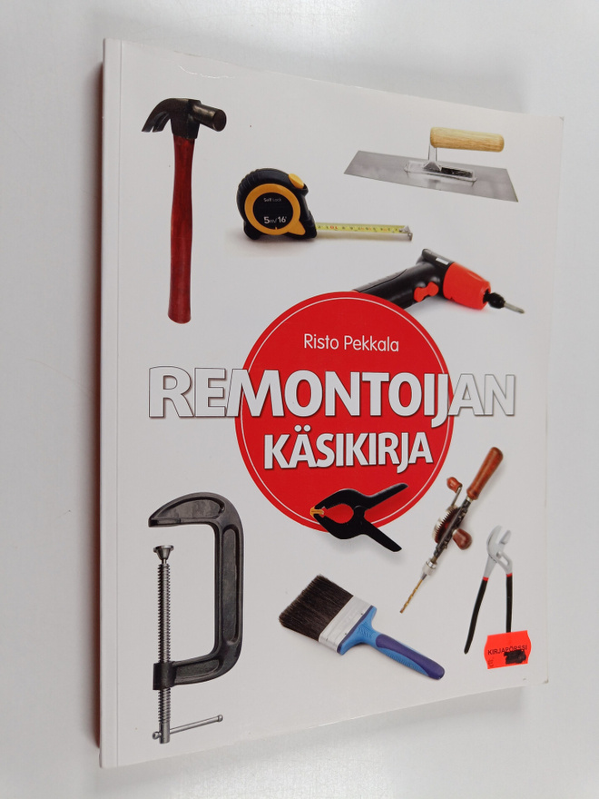 Risto Pekkala : Remontoijan käsikirja