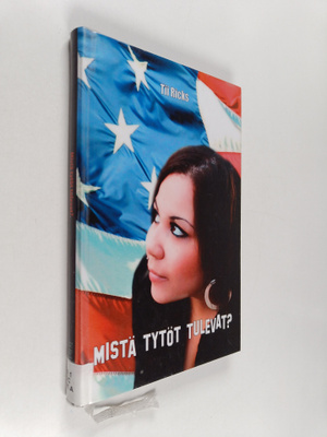 Tii Ricks : Mistä tytöt tulevat?