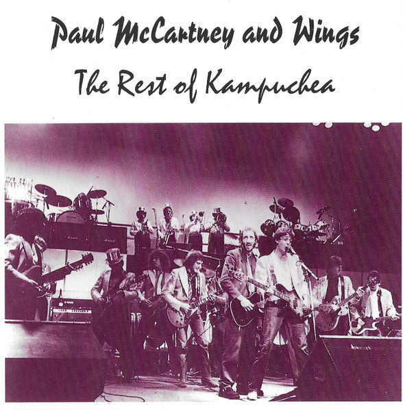 PAUL MCCARTNEY AND WINGS:THE REST OF KAMPUCHEA CD