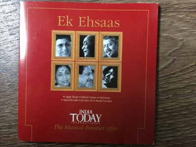 INDIA TODAY - EK EHSAAS the finest ghazal voices CD 2003