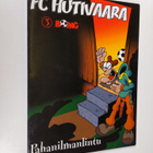 FC Hutivaara albumi 3 : pahanilmanlintu - pikkukuva 1