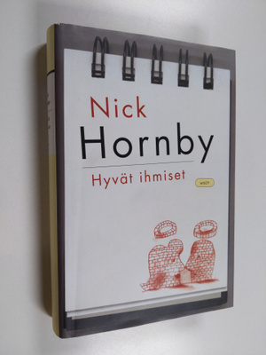 Nick Hornby : Hyvät ihmiset