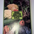 SUURI KEITTIÖPUUTARHA KIRJA   WSOY 1978 - pikkukuva 1
