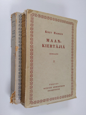 Knut Hamsun : Maankiertäjiä 1-2