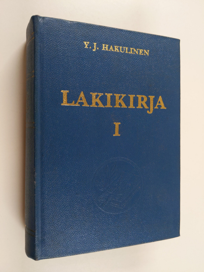 Y. J. Hakulinen : Lakikirja - 21/10 1698-18/2 1966