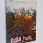 Häi juu : kirja Mäntsälästäkö - pikkukuva 1