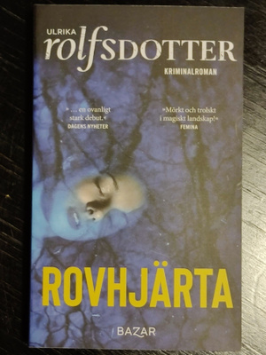 Rovhjärta - Ulrika Rolfsdotter