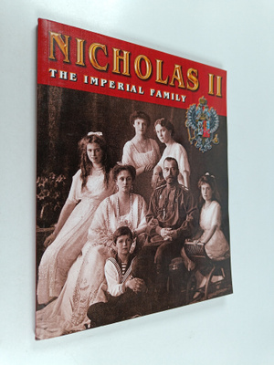O.I. Barkowez : Nikolai II : The Imperial family