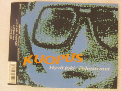 Kuopus • Hyvä Joki • Pelasta Mut CD Maxi-Single