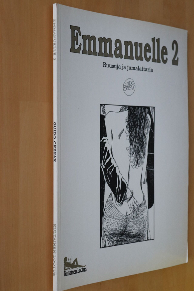 Guido Crepax : Emmanuelle 2 Ruusuja ja jumalattaria (1.p.)
