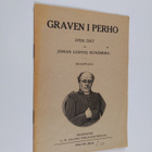 Johan Ludvig Runeberg : Graven i Perho : episk dikt - pikkukuva 1
