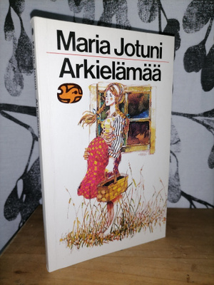 Maria Jotuni - Arkielämää - Kertomus