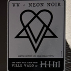 VILLE VALO / VV - Neon Noir - 2LP, LTD, uusi - pikkukuva 5