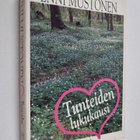 Enni Mustonen : Tunteiden lukukausi (signeerattu, tekijän... - pikkukuva 1