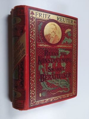 Fritz Reuter : Resan till Konstantinopel