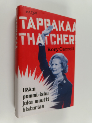 Rory Carroll : Tappakaa Thatcher!