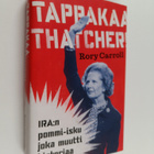 Rory Carroll : Tappakaa Thatcher! - pikkukuva 1