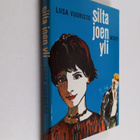 Liisa Vuoristo : Silta joen yli - pikkukuva 1