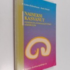 Luise Eichenbaum : Naiseksi kasvanut : feministis-psykoan... - pikkukuva 1
