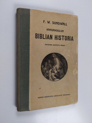 F. W. Sundwall : Kansakoulun biblian historia