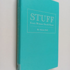 Alanna Kalb : Stuff Every Woman Should Know - pikkukuva 1