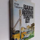 Anja Tikkanen : Ruukinrannan torpparit - pikkukuva 1